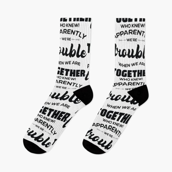 Item preview, Apparently We're Trouble When We Are Together Who Knew designed and sold by ambaart.