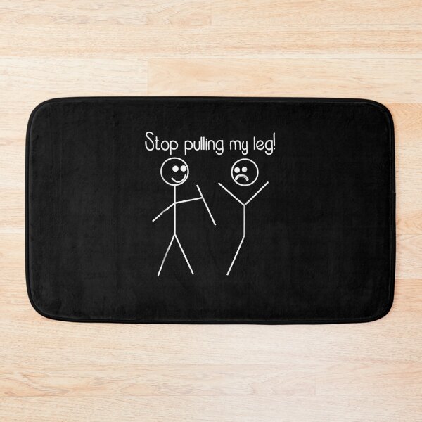 Item preview, Funnytop Pulling My Leg Punlogan Funny designed and sold by RianJamessya.
