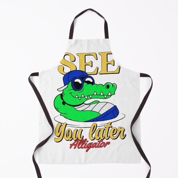 Item preview, See you later alligator designed and sold by max-art-lvl.