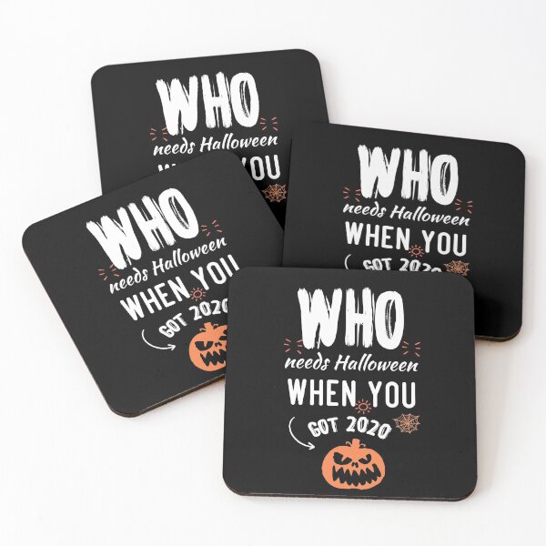 Item preview, Who needs Halloween when you got 2020  designed and sold by Brother's Clothing.