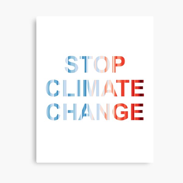 Artikel-Vorschau von Stop climate change - Klimawandel, designt und verkauft von -Holy-Chicken-.