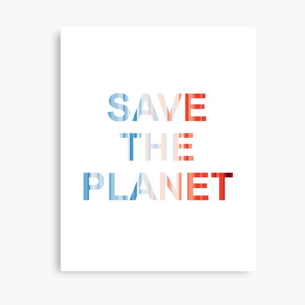 Artikel-Vorschau von Save the Planet - Klimawandel, designt und verkauft von -Holy-Chicken-.