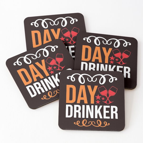 Item preview, DAY DRINKER designed and sold by teemaker24.
