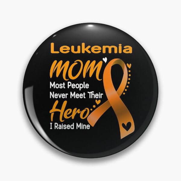 Item preview, Leukemia Mom Most People Never Meet Their Hero I Raise Mine designed and sold by hvoid41.