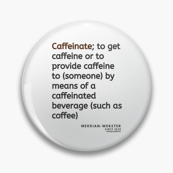 Item preview, The definition of Caffiene Shirt designed and sold by giddygoldfinch.