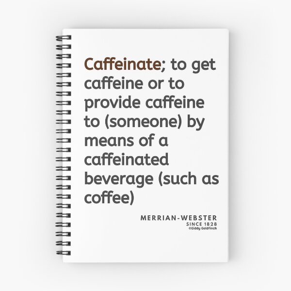 Item preview, The definition of Caffiene Shirt designed and sold by giddygoldfinch.