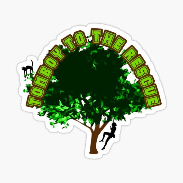 Tomboy To The Rescue Sticker