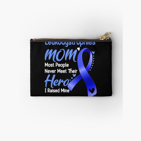 Item preview, Leukodystrophies Mom Most People Never Meet Their Hero I Raise Mine designed and sold by hvoid41.