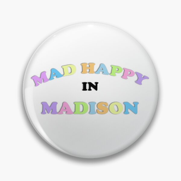 Item preview, MAD HAPPY MADISON designed and sold by remfriedd.