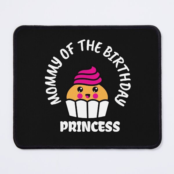 Item preview, Mommy of The Birthday Princess Birthday Cake Happy Face designed and sold by BestCoolStuff.