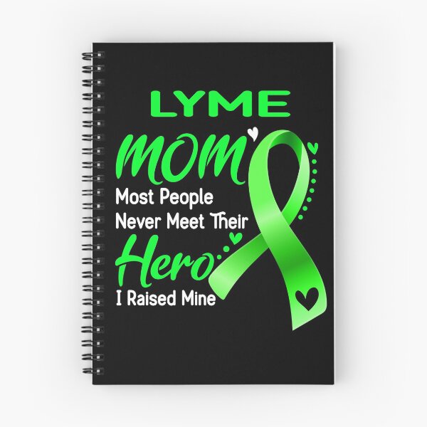 Item preview, LYME Mom Most People Never Meet Their Hero I Raise Mine designed and sold by hvoid41.