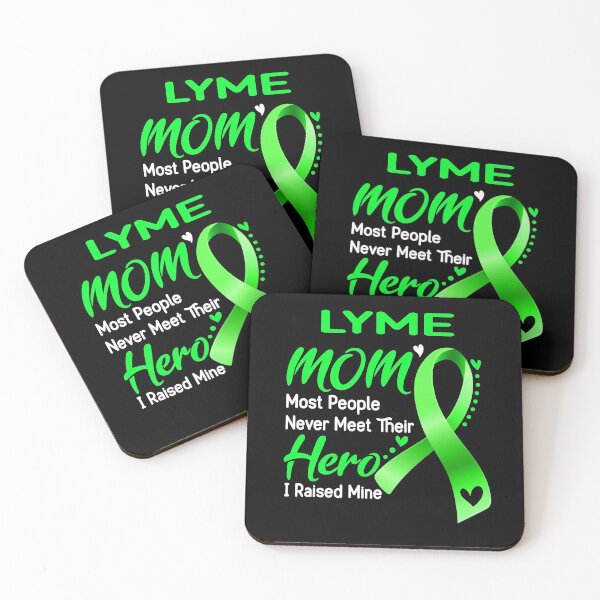 Item preview, LYME Mom Most People Never Meet Their Hero I Raise Mine designed and sold by hvoid41.