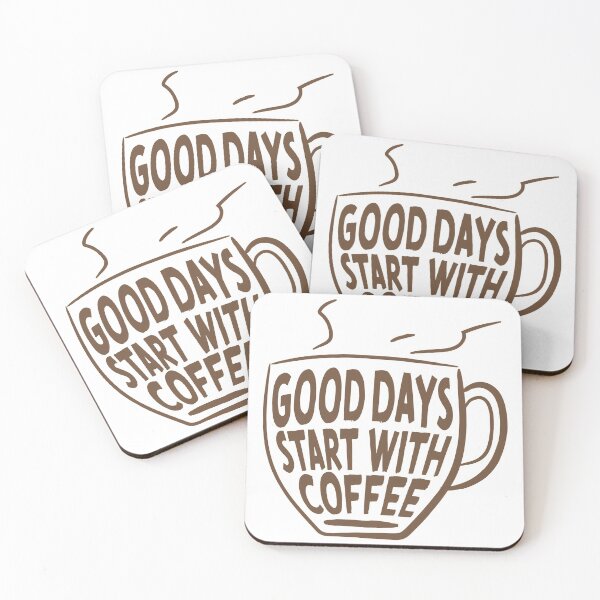 Item preview, Good Days Start With Coffee designed and sold by SuperCutsTshirt.