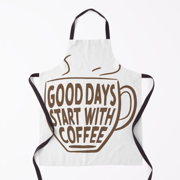 Item preview, Good Days Start With Coffee designed and sold by SuperCutsTshirt.