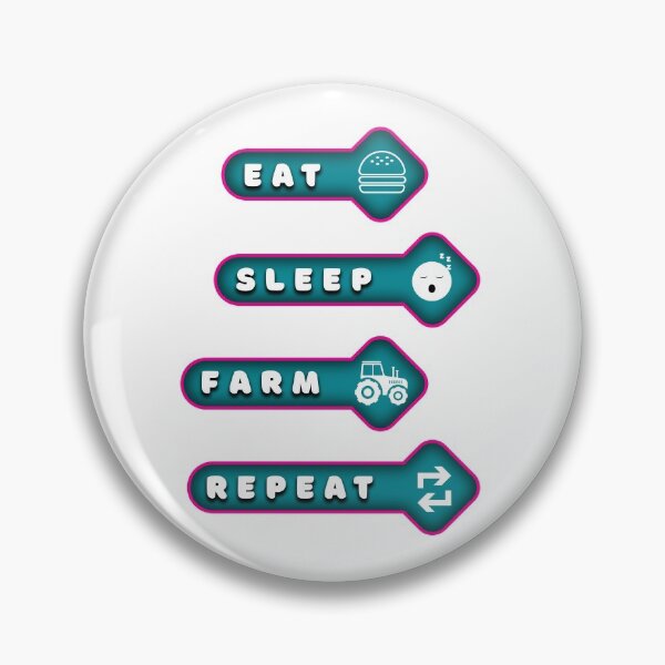 Item preview, COMER DORMIR GRANJA REPETIR designed and sold by MOUHAMMADGAMIL.