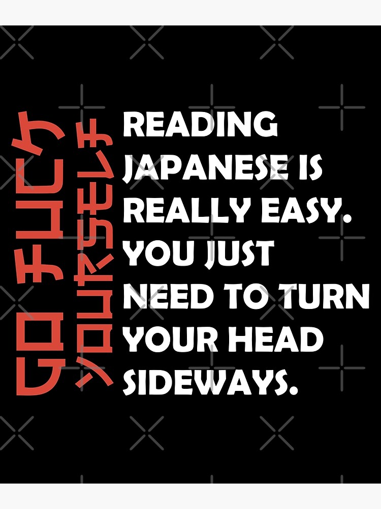 Reading Japanese Is Easy Meme Essential T-Shirt for Sale by Schka