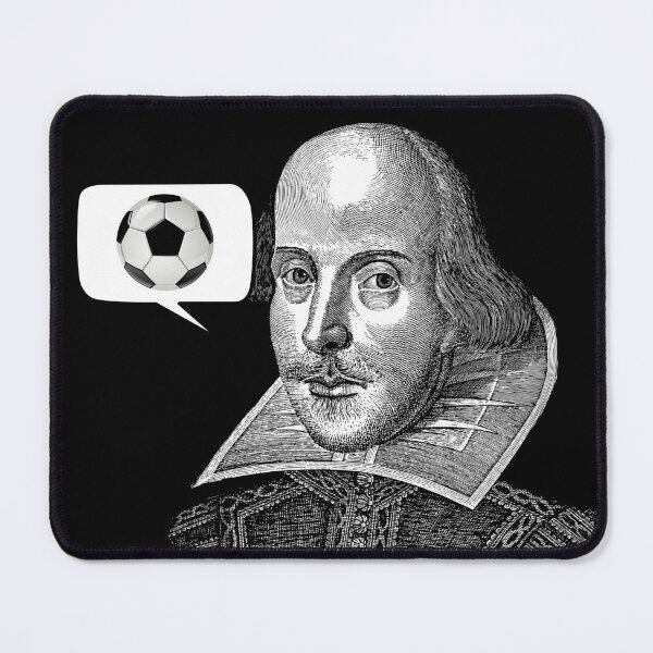 Item preview, Soccer/Football Shakespeare Thought Bubble Renaissance Fair Festival designed and sold by Candlewood Museum & Gift Shoppe.