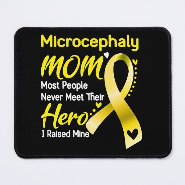 Item preview, Microcephaly Mom Most People Never Meet Their Hero I Raise Mine designed and sold by hvoid41.