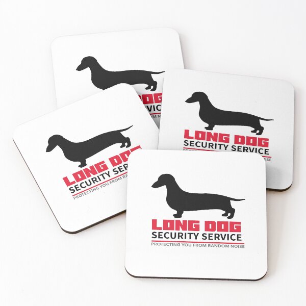 Item preview, Fun! Long Dog Security Service  designed and sold by LongDogStuff.