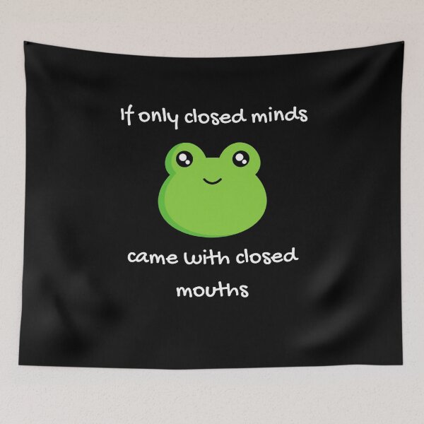 Item preview, If only closed minds came with closed mouths designed and sold by Clurixious.