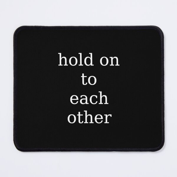 Item preview, hold on to each other designed and sold by Braigwen.