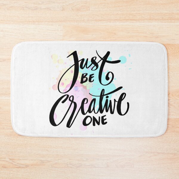 Item preview, Just Be Creative One designed and sold by SuperCutsTshirt.