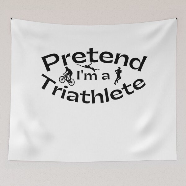 Item preview, Pretend I'm A Triathlete - Funny Triathlete Beginner designed and sold by Sonatablue.
