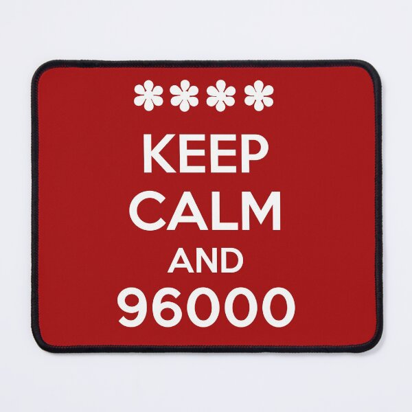 Item preview, Keep Calm and 96000 designed and sold by clockworkheart.