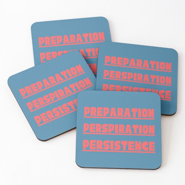 Item preview, Preparation, Perspiration, Persistence designed and sold by kwbord.
