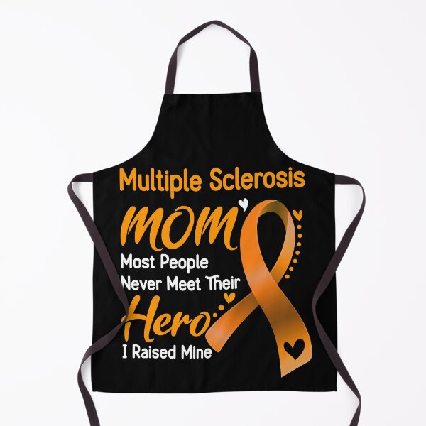 Item preview, Multiple Sclerosis Mom Most People Never Meet Their Hero I Raise Mine designed and sold by hvoid41.