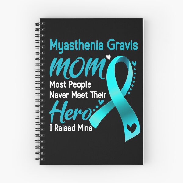 Item preview, Myasthenia Gravis Mom Most People Never Meet Their Hero I Raise Mine designed and sold by hvoid41.