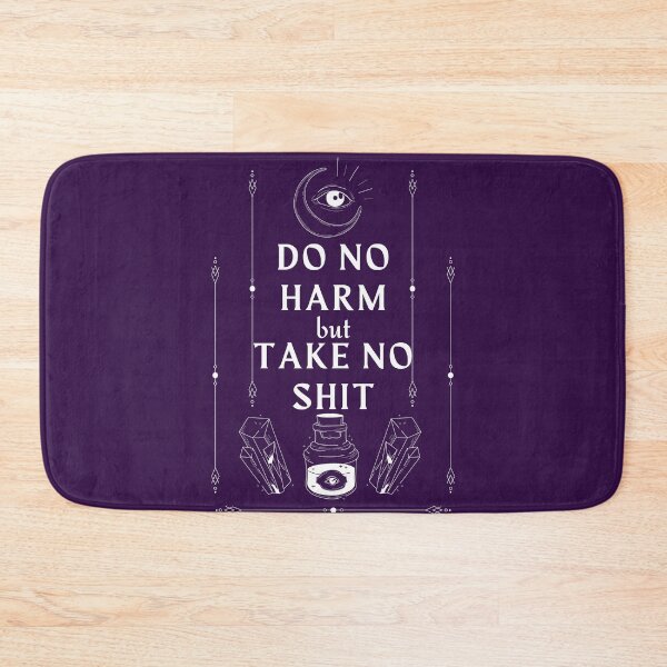 Item preview, Do No Harm; Take No Shit designed and sold by LilWildflowers.