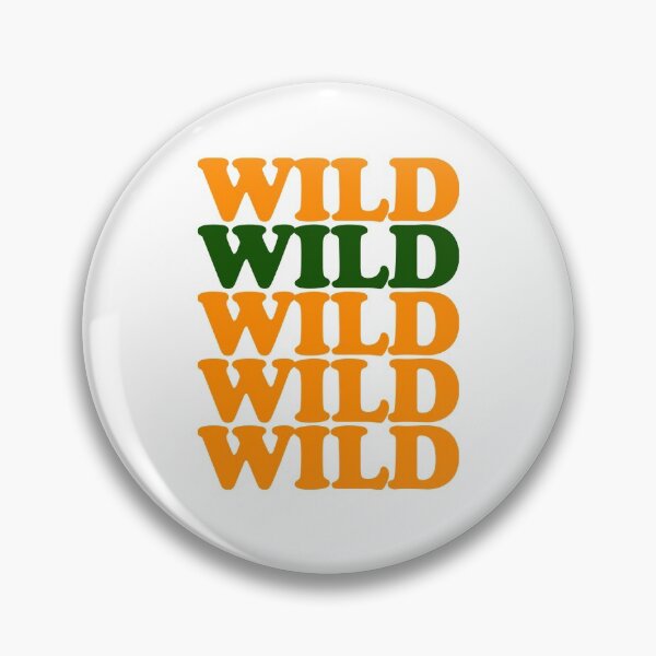 Item preview, Wild Wild Wild Wild Wild Text Based Design designed and sold by deskwhiskey.