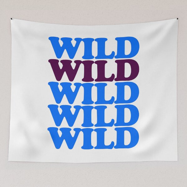 Item preview, Wild Wild Wild Wild Wild Text Based Design designed and sold by deskwhiskey.
