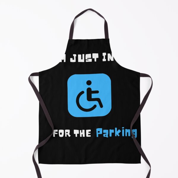 Item preview, I'm Just In It For The Parking , Im Just In It For The Parking , Handicapped Humans Design Gift For Father designed and sold by YLartist.
