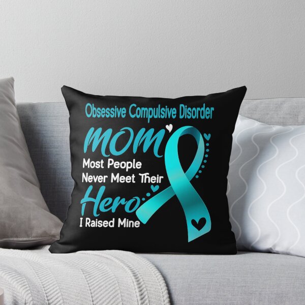 Item preview, Obsessive Compulsive Disorder Mom Most People Never Meet Their Hero I Raise Mine designed and sold by hvoid41.