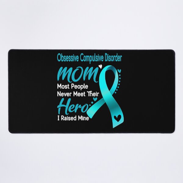Item preview, Obsessive Compulsive Disorder Mom Most People Never Meet Their Hero I Raise Mine designed and sold by hvoid41.