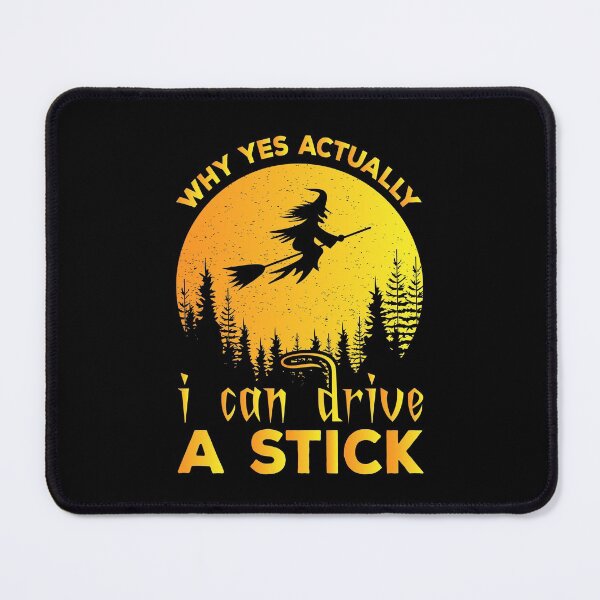 Item preview, Why Yes Actually I Can Drive A Stick Halloween designed and sold by meedTee.