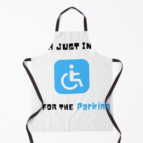 Item preview, I'm Just In It For The Parking , Im Just In It For The Parking , Handicapped Humans Design Gift For Father designed and sold by YLartist.