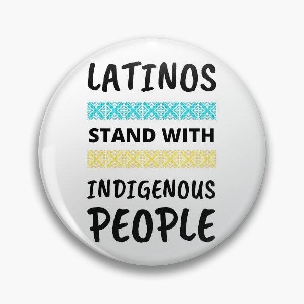 Item preview, Latinos Stand with Indigenous People Indigenous Heritage Day designed and sold by appareltolove.