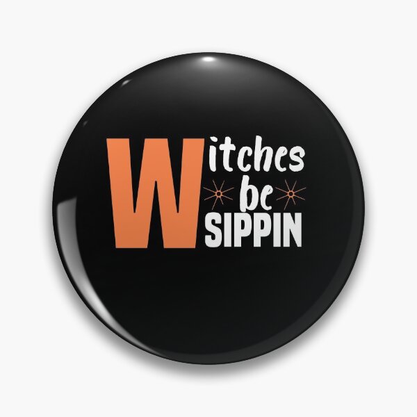 Item preview, Witches be sippin for halloween designed and sold by Brother's Clothing.
