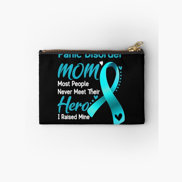 Item preview, Panic Disorder Mom Most People Never Meet Their Hero I Raise Mine designed and sold by hvoid41.