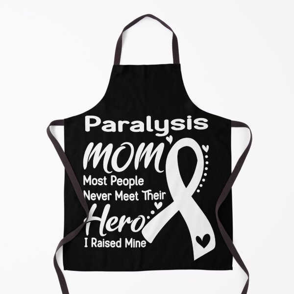 Item preview, Paralysis Mom Most People Never Meet Their Hero I Raise Mine designed and sold by hvoid41.