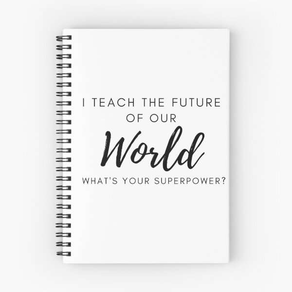Item preview, I Teach The Future Of Our World designed and sold by Ava Rozalinda.