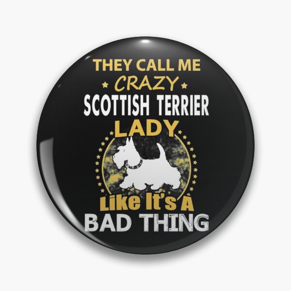 Item preview, call me crazy scottish terrier lady designed and sold by StarcyWol.