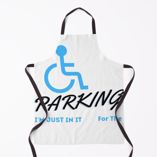 Item preview, I'm Just In It For The Parking , Im Just In It For The Parking , Handicapped Humans Design Gift For Father designed and sold by YLartist.