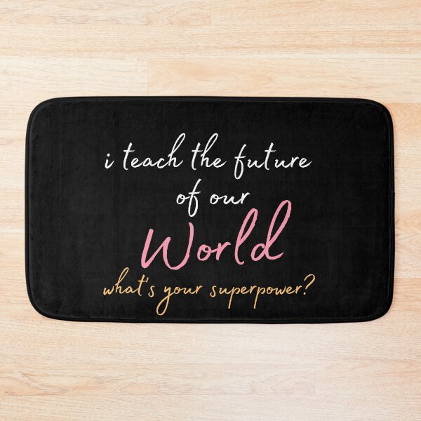 Item preview, I Teach The Future Of Our World designed and sold by Ava Rozalinda.