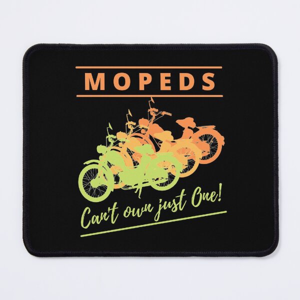 Item preview, Mopeds - can't own just one designed and sold by Antianeira.
