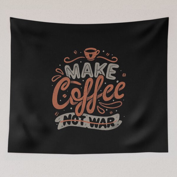 Item preview, Make Coffee Not War designed and sold by Tobe Fonseca®.