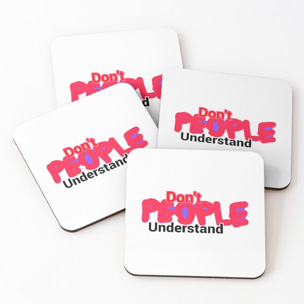 Item preview, Don't people understand  designed and sold by Rytespot.